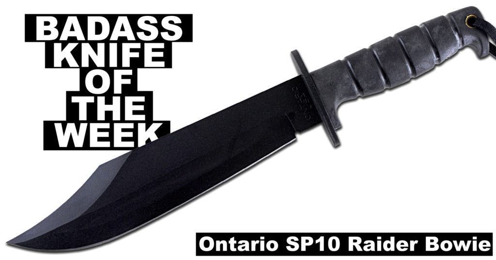 Ontario SP10 Raider Bowie Badass Knife of the Week Knife Depot